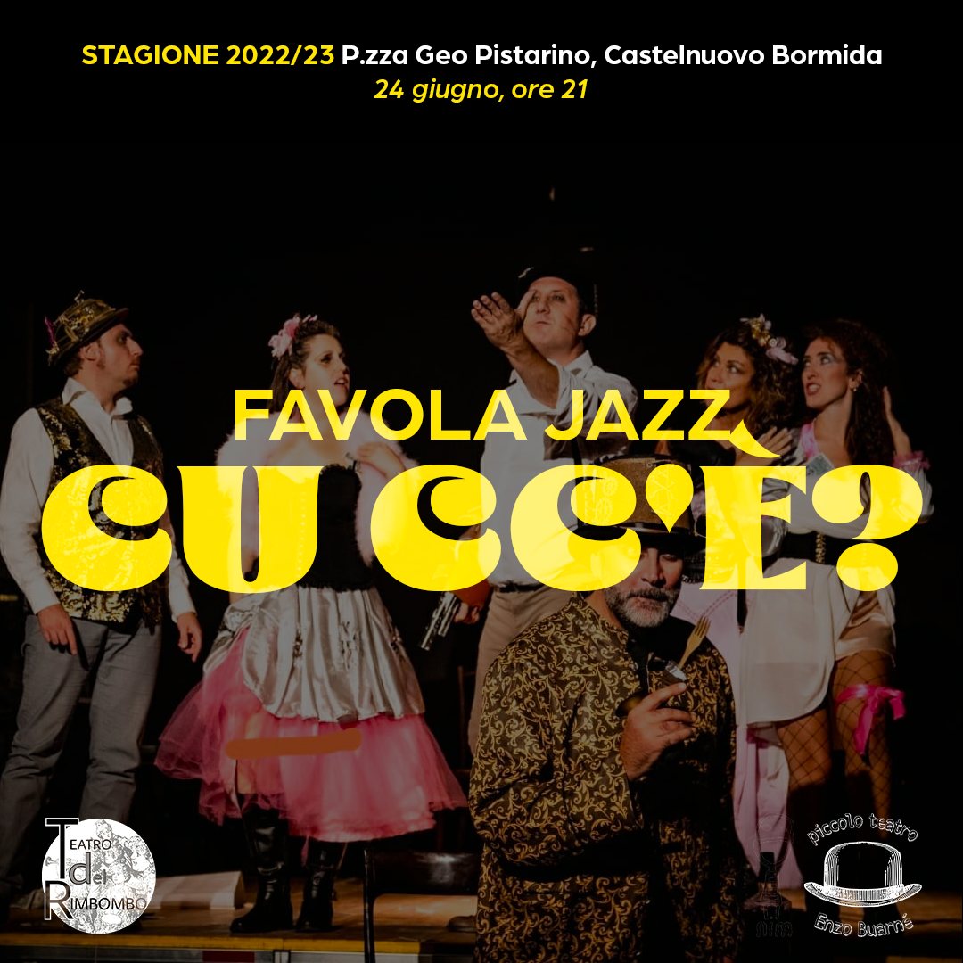 Favola Jazz a Castelnuovo con il Teatro del Rimbombo